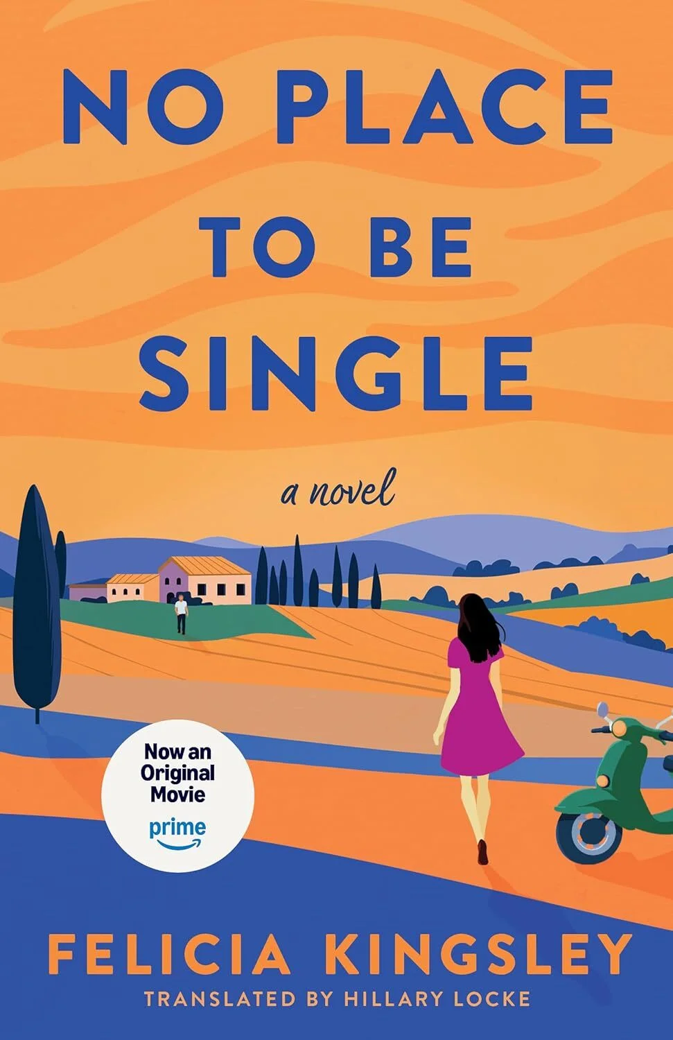 No Place To Be Single: A Novel